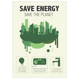 Save Energy Save The Planet Poster | SafetySigns4Less