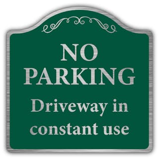 No Parking Driveway In Constant Use - Prestige Sign