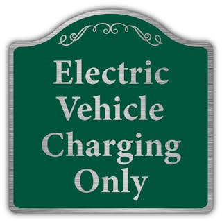 Electric Vehicle Charging Only - Prestige Sign