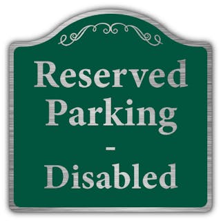 Reserved Parking - Disabled - Prestige Sign