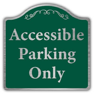 Accessible Parking Only - Prestige Sign