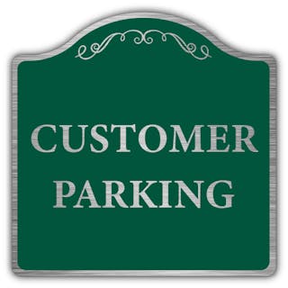 Customer Parking - Prestige Sign