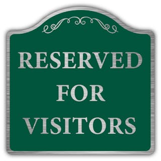 Reserved For Visitors - Prestige Sign