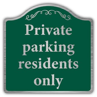 Private Parking Residents Only - Prestige Sign