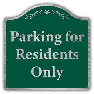 Parking For Residents Only - Prestige Sign