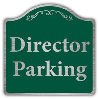 Director Parking - Prestige Sign