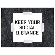 Keep Your Social Distance Stencil