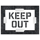 Keep Out Stencil
