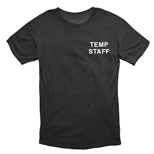 Pre-Printed T-Shirt - Temp Staff