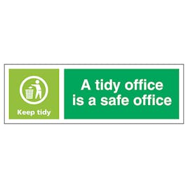 A Tidy Office Is A Safe Office, Keep Tidy - Landscape