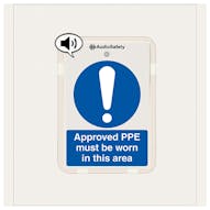 Approved PPE Must Be Worn - Talking Safety Sign