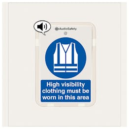High Visibility Clothing Must Be Worn - Talking Safety Sign