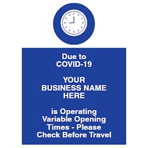 Variable Opening Times