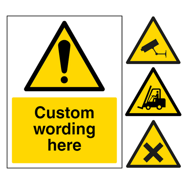 Custom Warning Signs