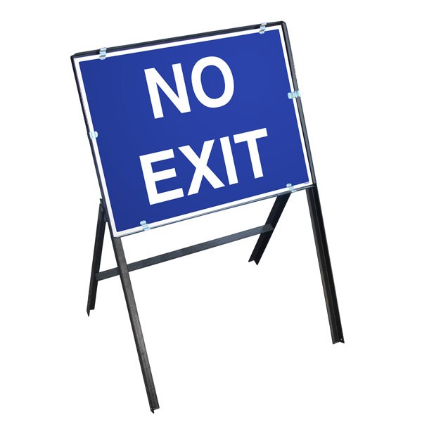 No Exit Sign with Stanchion Frame | Road & Traffic Signs | YourParkingSign